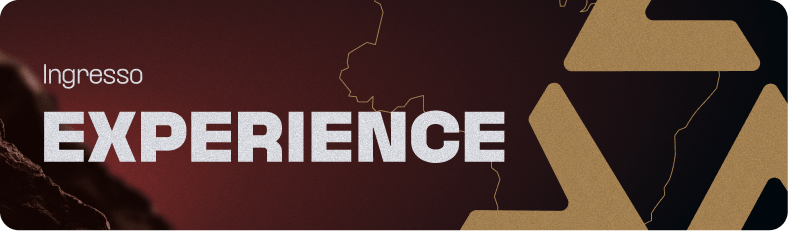 Ingresso Experience